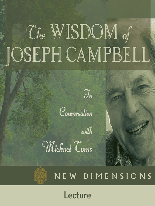 Title details for The Wisdom of Joseph Campbell by Joseph Campbell - Available